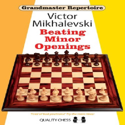 مجموعه شروع بازی آمادگی برای استاد بزرگی  شکست دادن شروع بازی های فرعی Grandmaster Repertoire 19 - Beating Minor Openings
