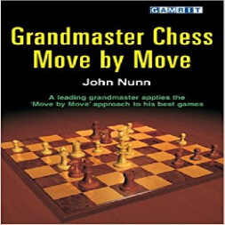 استاد بزرگ شطرنج حرکت به حرکت  Grandmaster Chess Move by Move