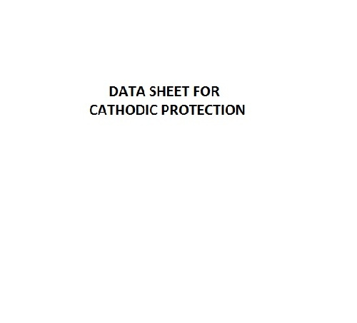 دیتا شیت حفاظت کاتدیک  DATA SHEET FOR CATHODIC PROTECTION