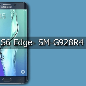 دانلود فایل روت گوشی سامسونگ گلکسی اس 6 اج پلاس مدل Samsung Galaxy S6 Edge+ SM-G928R4 در اندروید 7.0 با لینک مستقیم