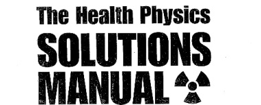 Introduction to Health Physics Problems Made Easy