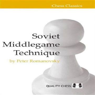 تکنیک وسط بازی شوروی  Soviet Middlegame Technique