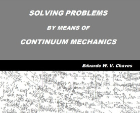 ُحل تمرین های مکانیک محیط پیوسته چاوز، Solving problems by means of continuum mechanics