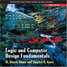 دانلود حل تمرین مبانی طراحی کامپیوتر و منطق مانو (معماری کامپیوتر مانو) ویرایش سوم Logic and Computer Design Fundamentals Mano Kime