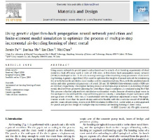 مقاله Using genetic algorithm-back propagation neural network prediction and finite-element model simulation to optimize the process of multiple-step incremental air-bending f