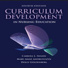 توسعه برنامه درسی در پرستاری آموزش، نسخه چهارم توسط کارول لویز ایوسیو، ماری آن آندروساسین