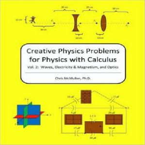 حل مسائل خلاقانه فیزیک کریس مک مولن جلد2