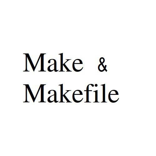 آموزش نوشتن make و makefile در یک پروژه (دستور make و فایل makefile چیست)