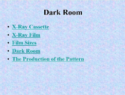 پاورپوينت با عنوان رادیولوژی دامپزشکی ، اتاق تاریک VETERINARY  RADIOLOGY Dark Room