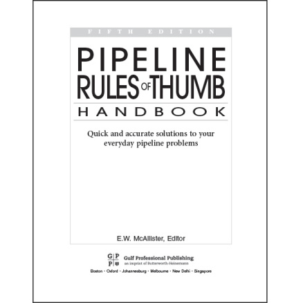 فایل Handbook خطوط لوله پایپینگ، با عنوان Pipeline Rules of Thumb Handbook - E.W. McAllister,