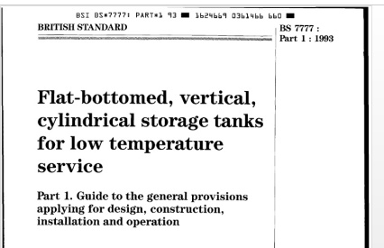 استاندار BS 7777 که  ورژن قدیی استاندار طراحی مخازن دو جداره Cryogenic می باشد این استاندار به