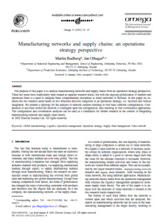 مقاله ترجمه شده با عنوان شبکه های تولید و زنجیره های تامین:دیدگاه استراتژی عملیات به همراه اصل مقاله