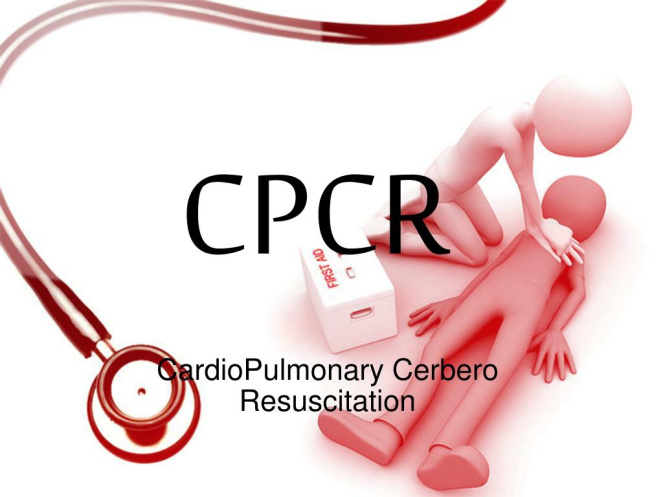 پاورپوینت  CARDUOPULMONARY CEREBRAL RESUSCITATION C.P.C.R