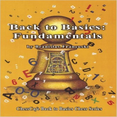 کتاب ارزشمند اصول بنیادی شطرنج Back to Basics: Fundamentals
