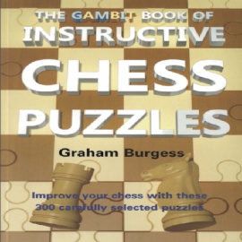 کتاب آموزنده پازل شطرنج The Gambit Book of Instructive Chess Puzzles