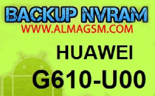 ترمیم سریال و بیس باند هواوی Backup NVRAM HUAWEI G610-U00