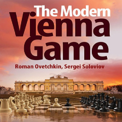 شروع بازی وینی مدرن یک طرح روشن برای بازی تهاجمی هوشمندانه The Modern Vienna Game