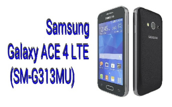 دانلود فایل EFS گوشی سامسونگ گلکسی ایس 4 مدل Samsung Galaxy Ace 4 LTE SM-G313MU با لینک مستقیم